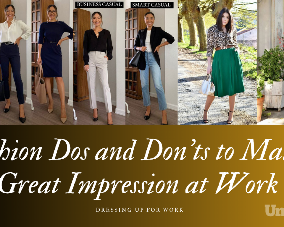 Fashion-Dos-and-Donts-to-Make-a-Great-Impression-at-Work-1