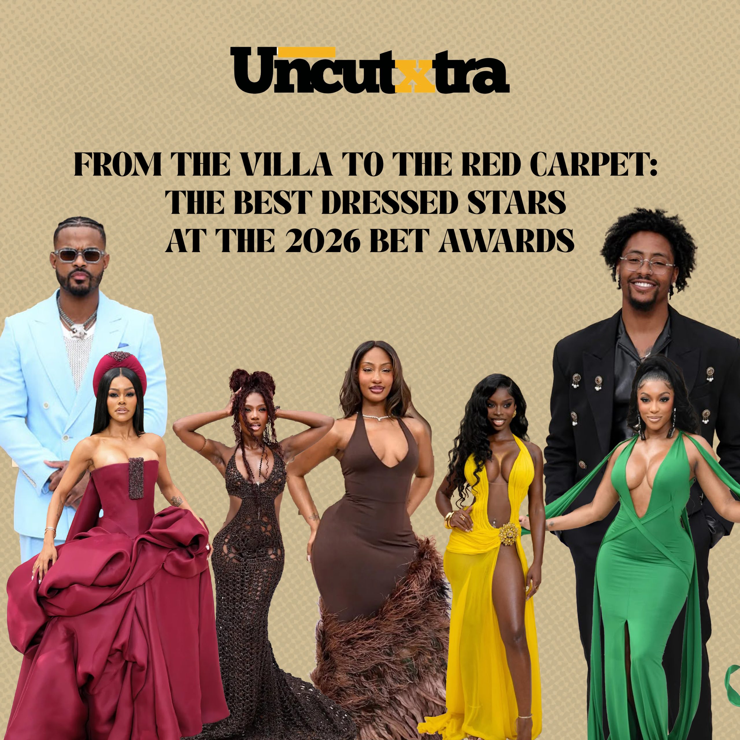From the Villa to the Red Carpet: The Best Dressed Stars at the 2026 BET Awards
